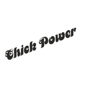 Chick Power Schriftzug Aufkleber