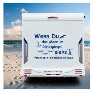 wohnmobil schriftzug aufkleber, wenn du das meer....